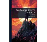 The Ranger Boys To The Rescue