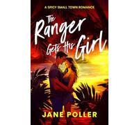 The Ranger Gets His Girl: 6