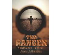 THE RANGER: Vengeance is Mine