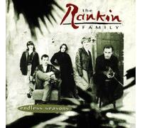 THE RANKIN FAMILY - Endless Seasons