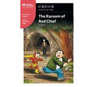 O Henry The Ransom of Red Chief (Tascabile) Mandarin Companion