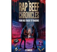 The Rap Beef Chronicles: From Diss Tracks to Tragedies