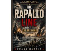 The Rapallo Line: The Breaking