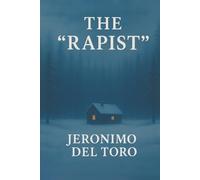 The "Rapist"