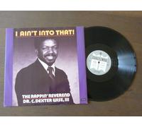 The Rappin' Reverend - I Ain't Into That (1987) [12" Vinyl]
