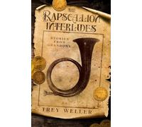 The Rapscallion Interludes: Stories from Grandony - NUOVO