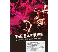 The Rapture - Is Live And Well In New York City