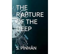 THE RAPTURE OF THE DEEP