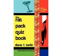 The Rat Pack Quiz Book: Includes TV Tidbits & Trivia!