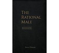 The Rational Male - Religion di Rollo Tomassi, 2021, Indipendently Published