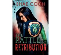 The Rattle of Retribution