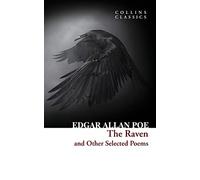 The Raven and Other Selected Poems (Collins Classics) [Lingua inglese]