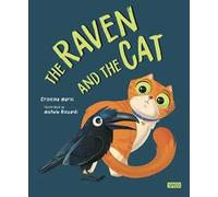 The raven and the cat. Ediz. a colori