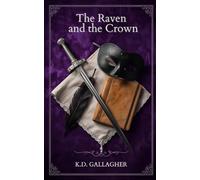 The Raven and the Crown