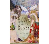 The Raven and the Runes: The Fourth Ouroboros Book Four