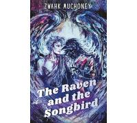 The Raven and the Songbird: An erotic angel/demon MM romance