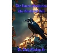 The Raven Chronicles: The Shattered Veil