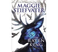 The Raven King: Volume 4