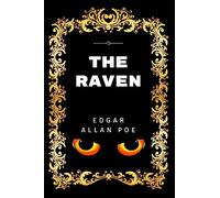 The Raven: Premium Edition - Illustrated