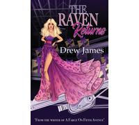 The Raven Returns: 2 - James Drew