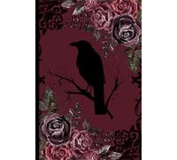 The Raven's Garden Journal: A mystical sanctuary for your thoughts.