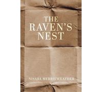 The Raven's Nest - Merrieweather Nisaba