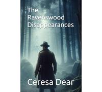 The Ravenswood Disappearances