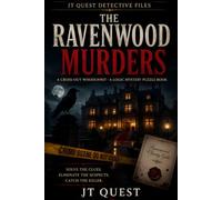 The Ravenwood Murders: A Cross-Out Whodunnit Logic Puzzle Book with 500 Suspects and One Killer