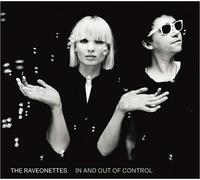 The Raveonettes In And Out Of Control (CD)