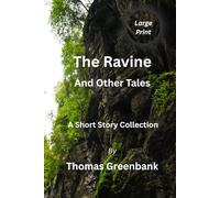 The Ravine and Other Tales: A Short Story Collection