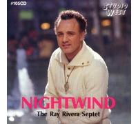 THE RAY RIVERA SEPTET - NIGHT WIND[import from original label: VSOP]