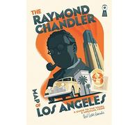 [The Raymond Chandler Map of Los Angeles (Herb Lester)] [By: Cooper, Kim] [September, 2014]