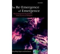 The Re-Emergence of Emergence (Copertina rigida)