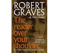 Alan Hodge Robert Graves The Reader Over Your Shoulder (Tascabile)
