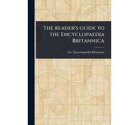 The Reader's Guide to the Encyclopaedia Britannica