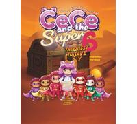 The Reading Adventures of CeCe and the Super 6: Volume 9: The Quest to Save Y