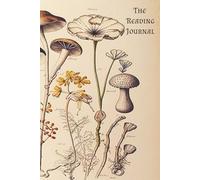 The Reading Journal: Log Your Reads, Capture Quotes & Record Favorite Moments