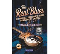 The Real Blues: Songbook - 34 Previously Unreleased Tracks