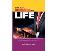 The Real Business of Life