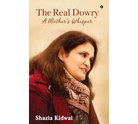 The Real Dowry: A Mother's Whisper