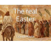 The real Easter