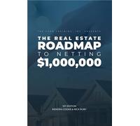 The Real Estate Roadmap to Netting $1,000,000