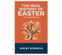 The Real History of Easter (Full Breakdown)