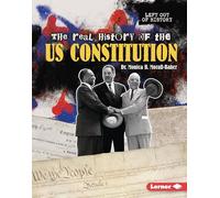 The Real History of the Us Constitution