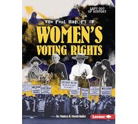 The Real History of Women's Voting Rights