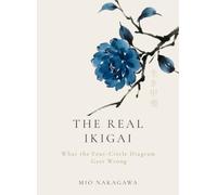 The Real Ikigai: What the Four-Circle Diagram Gets Wrong-and What Ikigai Actually Means