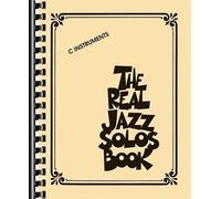 [(The Real Jazz Solos Book: C Instruments)] [Author: Hal Leonard Publishing Corporation] published on (February, 2014)