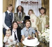 The Real Ones All For The Neighbourhood (CD)