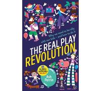 Ash Perrin The Real Play Revolution (Tascabile)