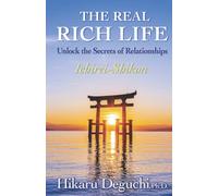 THE REAL RICH LIFE: Unlock the Secrets of Relationships
